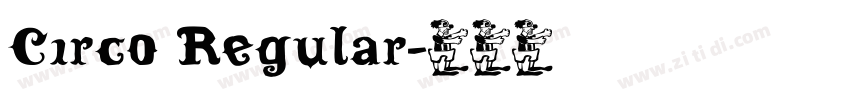 Circo Regular字体转换